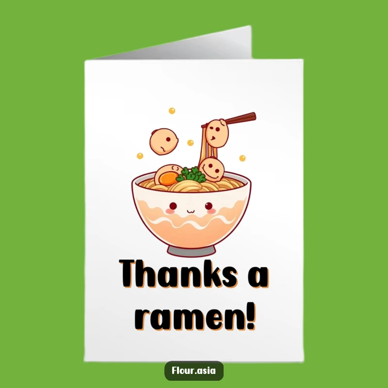 Free Printable Thank You Card: Humorous Ramen Bowl Juggles Gratitude with Fish Cake Flair